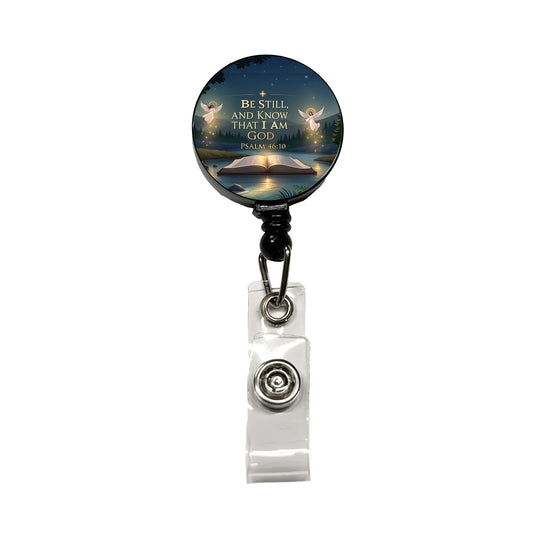 Be Still And Know That I Am God Psalm 46-10 Angels Outdoor Retractable ID Key Card Name Tag Badge Holder with Clip