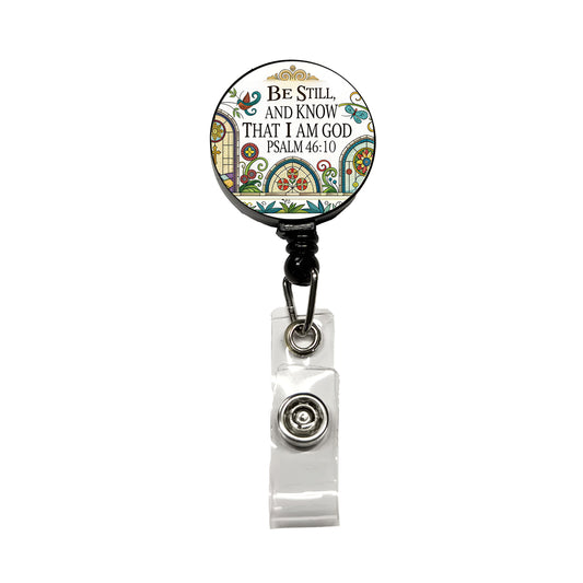 Be Still And Know That I Am God Psalm 46-10 Church Windows Retractable ID Key Card Name Tag Badge Holder with Clip