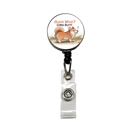 Guess What Corgi Butt Funny Dog Saying Retractable ID Key Card Name Tag Badge Holder with Clip