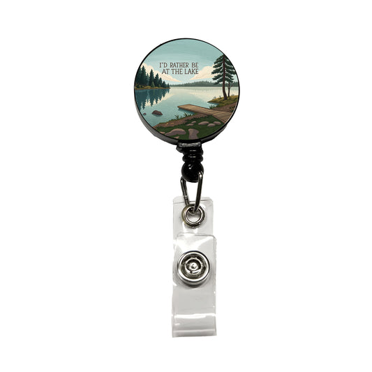 I'd Rather Be At The Lake Retractable ID Key Card Name Tag Badge Holder with Clip