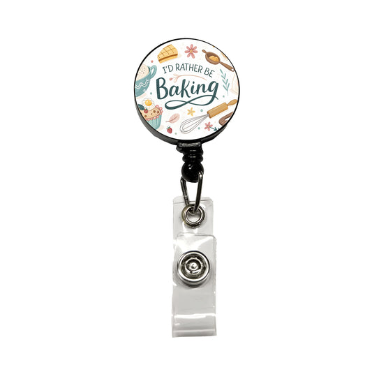 I'd Rather Be Baking Retractable ID Key Card Name Tag Badge Holder with Clip