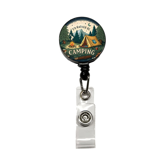 I'd Rather Be Camping Wilderness Tent Retractable ID Key Card Name Tag Badge Holder with Clip