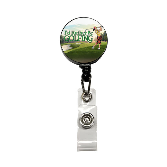I'd Rather Be Golfing Woman Golfer Retractable ID Key Card Name Tag Badge Holder with Clip