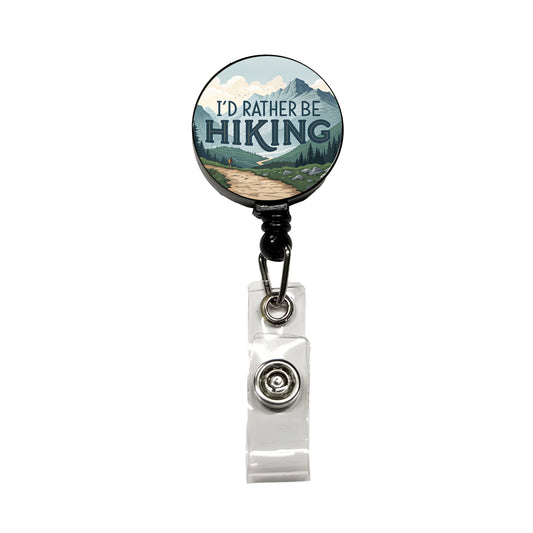 I'd Rather Be Hiking Trails Mountains Retractable ID Key Card Name Tag Badge Holder with Clip