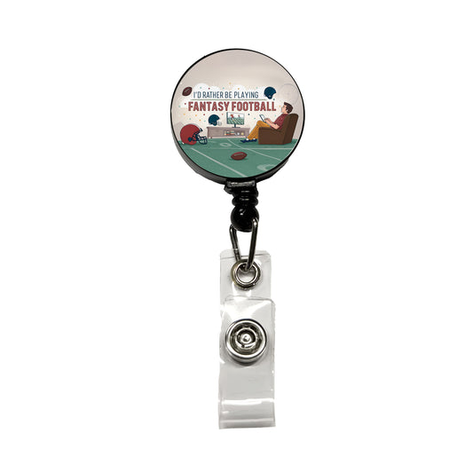 I'd Rather Be Playing Fantasy Football Retractable ID Key Card Name Tag Badge Holder with Clip