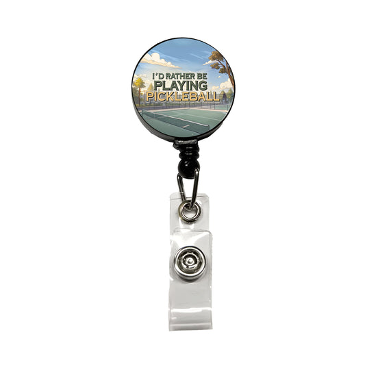 I'd Rather Be Playing Pickleball Court Retractable ID Key Card Name Tag Badge Holder with Clip