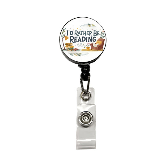 I'd Rather Be Reading Retractable ID Key Card Name Tag Badge Holder with Clip