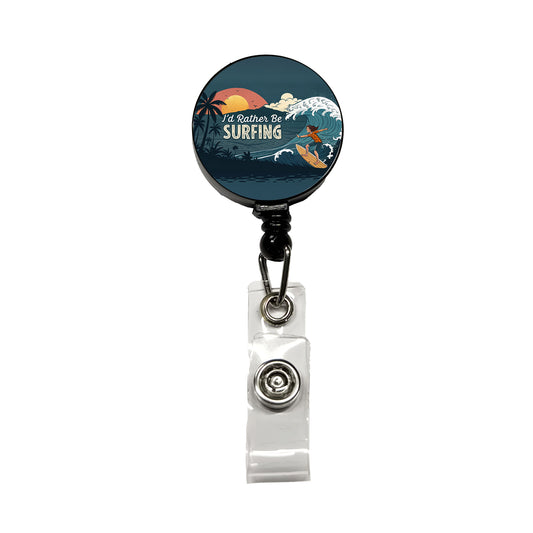 I'd Rather Be Surfing Surfer Retractable ID Key Card Name Tag Badge Holder with Clip