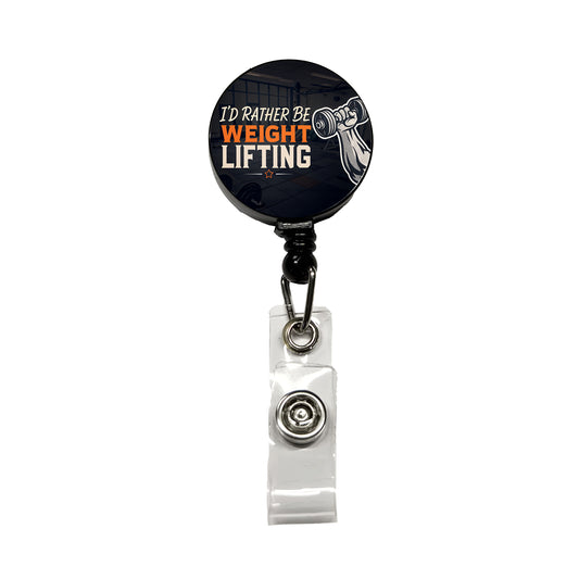 I'd Rather Be Weight Lifting Dumbbell Retractable ID Key Card Name Tag Badge Holder with Clip