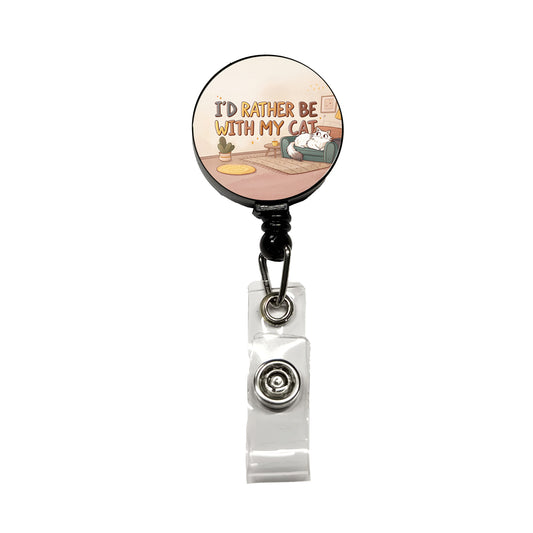 I'd Rather Be With My Cat Funny Retractable ID Key Card Name Tag Badge Holder with Clip