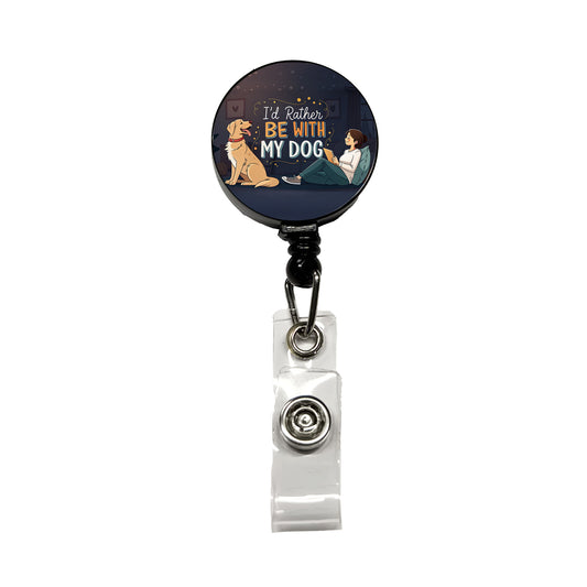 I'd Rather Be With My Dog Funny Retractable ID Key Card Name Tag Badge Holder with Clip