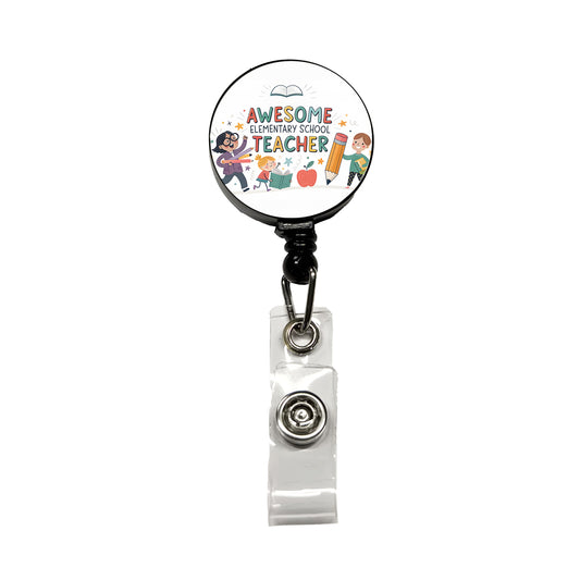 Awesome Elementary School Teacher Inspirational Retractable ID Key Card Name Tag Badge Holder with Clip