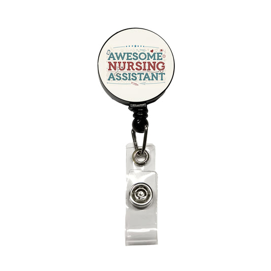 Awesome Nursing Assistant Inspirational Retractable ID Key Card Name Tag Badge Holder with Clip