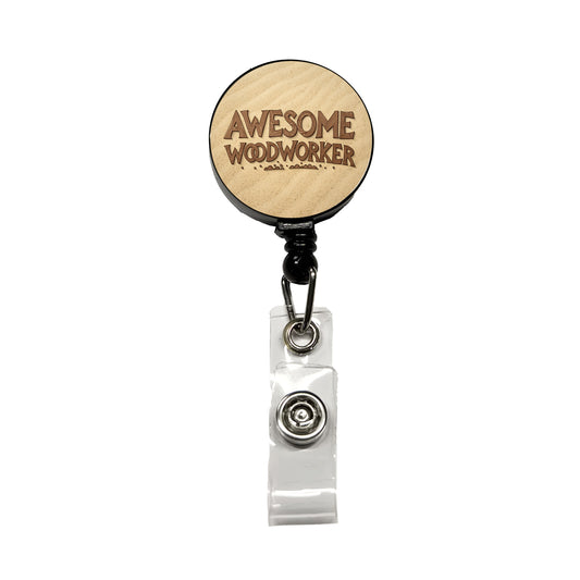 Awesome Woodworker Inspirational Carpenter Retractable ID Key Card Name Tag Badge Holder with Clip