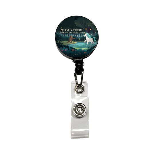 Believe In Yourself Even When No One Else Will Bigfoot Unicorn Funny Retractable ID Key Card Name Tag Badge Holder with Clip