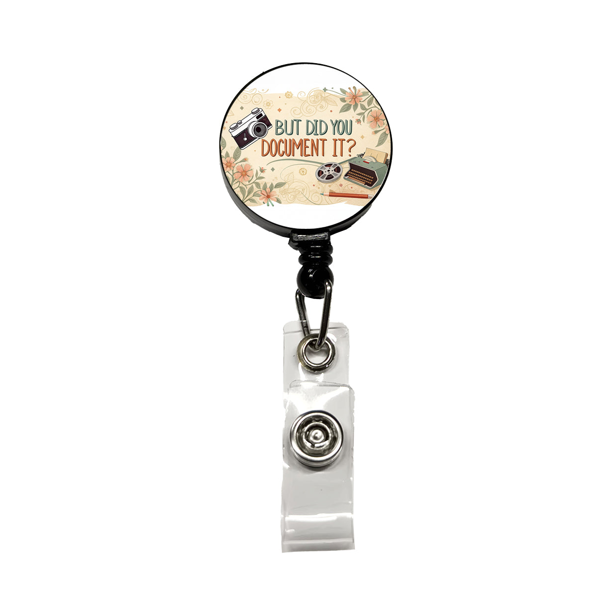 But Did You Document It Retro Vintage Funny Retractable ID Key Card Name Tag Badge Holder with Clip