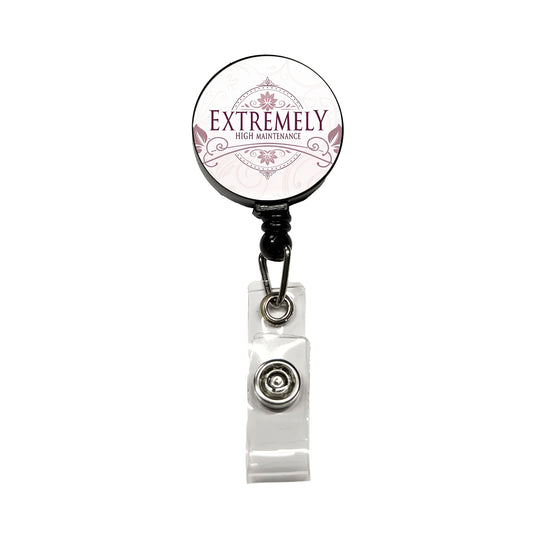 Extremely High Maintenance Funny Elegant Retractable ID Key Card Name Tag Badge Holder with Clip