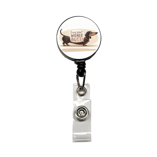 Guess What Wiener Butt Dachshund Funny Retractable ID Key Card Name Tag Badge Holder with Clip