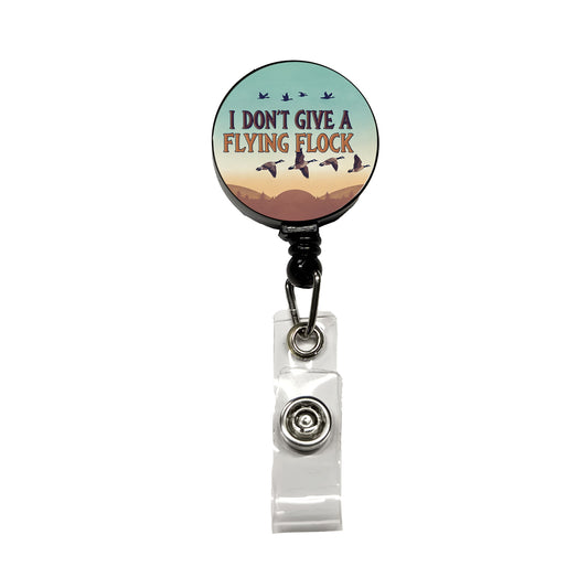 I Don't Give A Flying Flock Funny Saying Retractable ID Key Card Name Tag Badge Holder with Clip