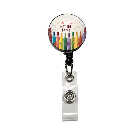 Into The Wine Not The Label Rainbow Bottles Funny Retractable ID Key Card Name Tag Badge Holder with Clip