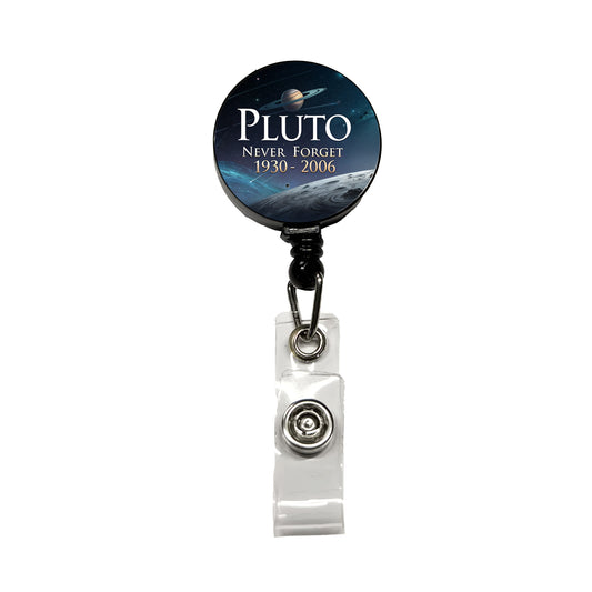 Pluto Never Forget 1930-2006 Funny Astronomy Retractable ID Key Card Name Tag Badge Holder with Clip