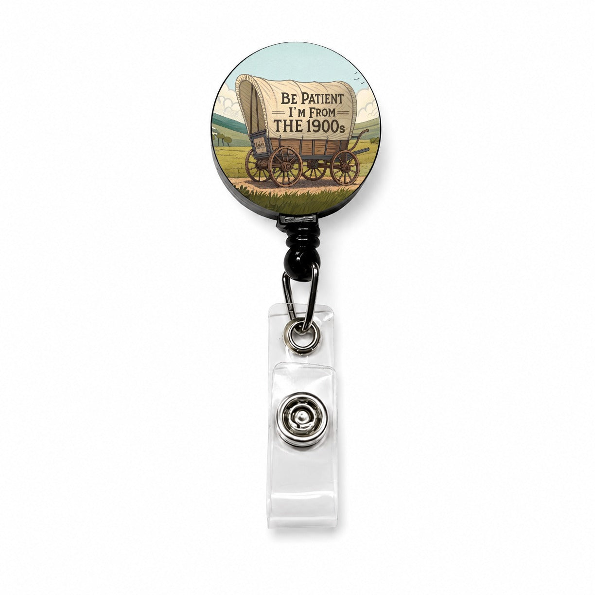 Be Patient I'm From The 1900s Covered Wagon Retractable ID Key Card Name Tag Badge Holder with Clip