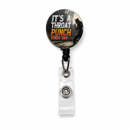 It's A Throat Punch Kinda Day Funny Retractable ID Key Card Name Tag Badge Holder with Clip