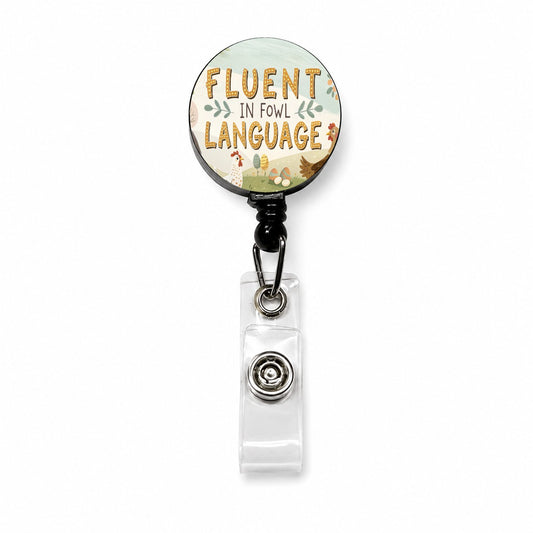 Fluent In Fowl Language Funny Chicken Foul Retractable ID Key Card Name Tag Badge Holder with Clip