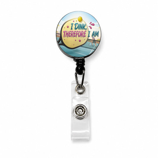 I Dink Therefore I Am Funny Pickleball Retractable ID Key Card Name Tag Badge Holder with Clip