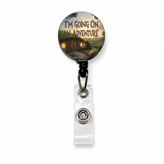 I'm Going On An Adventure Funny Fantasy Retractable ID Key Card Name Tag Badge Holder with Clip