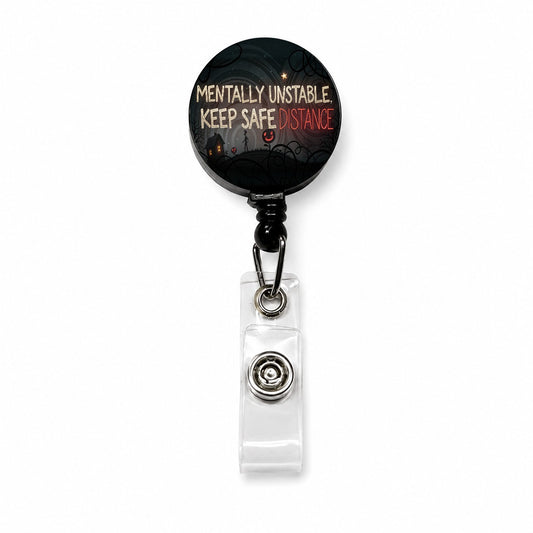 Mentally Unstable Keep Safe Distance Funny Crazy Retractable ID Key Card Name Tag Badge Holder with Clip