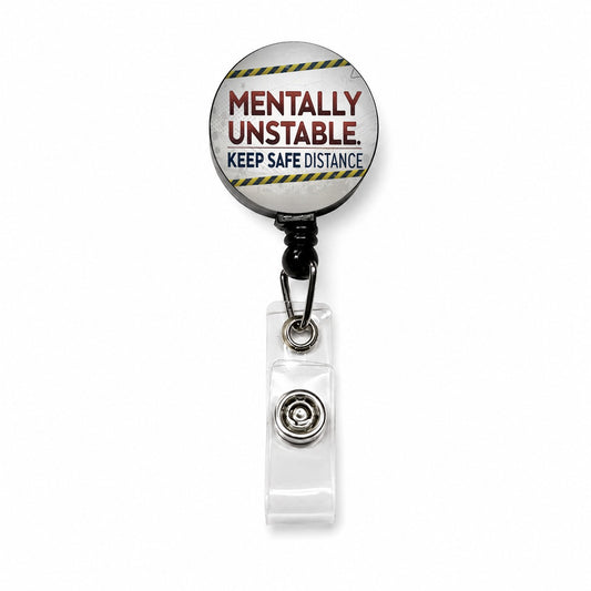 Mentally Unstable Keep Safe Distance Funny Warning Retractable ID Key Card Name Tag Badge Holder with Clip