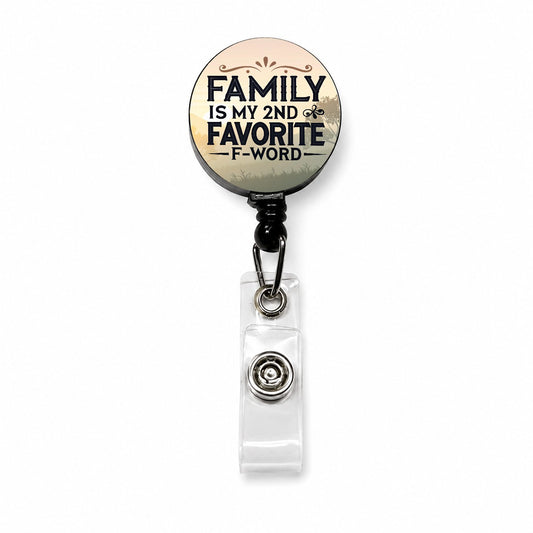 Family is My 2nd Favorite F-Word Retractable ID Key Card Name Tag Badge Holder with Clip
