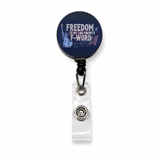 Freedom Is My 2nd Favorite F-Word Statue of Liberty Retractable ID Key Card Name Tag Badge Holder with Clip