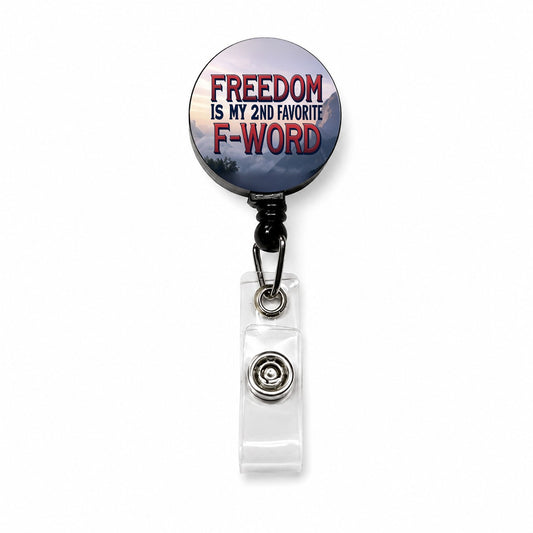 Freedom Is My 2nd Second Favorite F-Word Retractable ID Key Card Name Tag Badge Holder with Clip