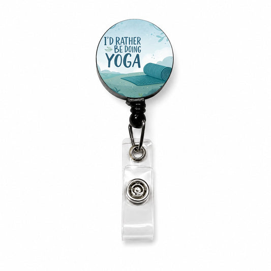 I'd Rather Be Doing Yoga Funny Retractable ID Key Card Name Tag Badge Holder with Clip