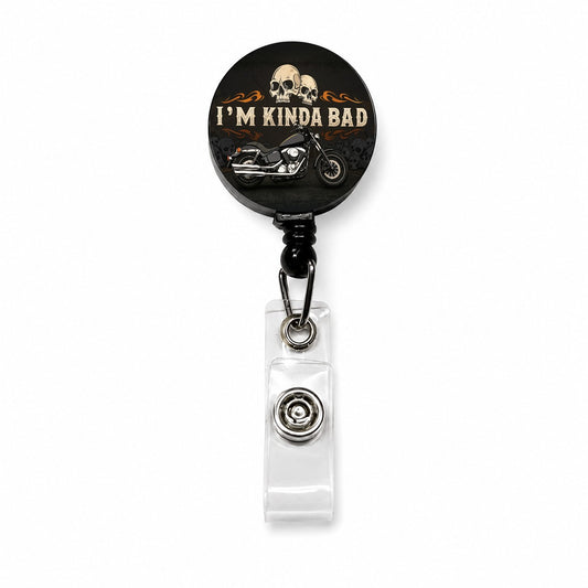 I'm Kinda Bad Motorcycle Skulls Retractable ID Key Card Name Tag Badge Holder with Clip