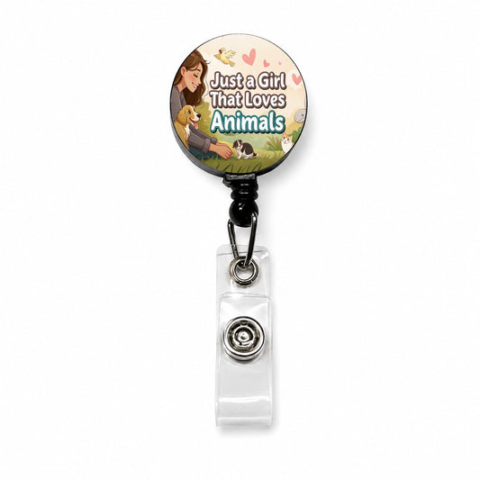 Just A Girl That Loves Animals Retractable ID Key Card Name Tag Badge Holder with Clip