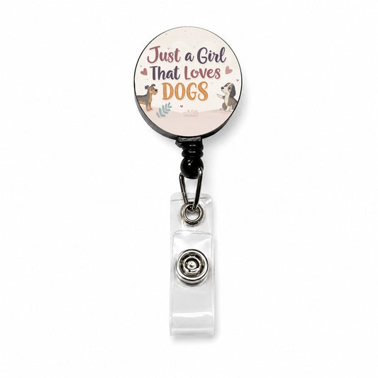 Just A Girl That Loves Dogs Retractable ID Key Card Name Tag Badge Holder with Clip