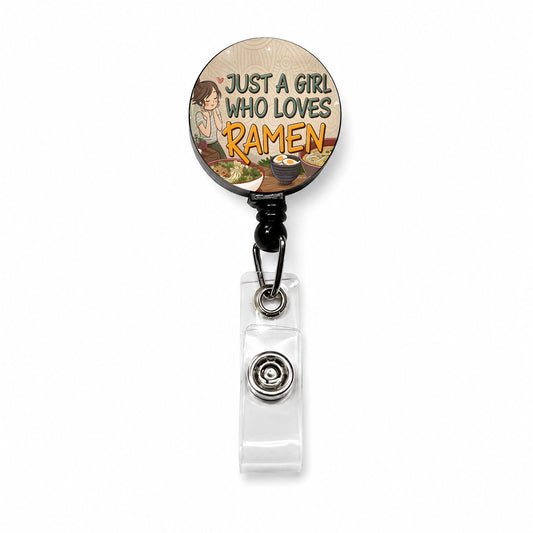 Just A Girl Who Loves Ramen Cute Retractable ID Key Card Name Tag Badge Holder with Clip
