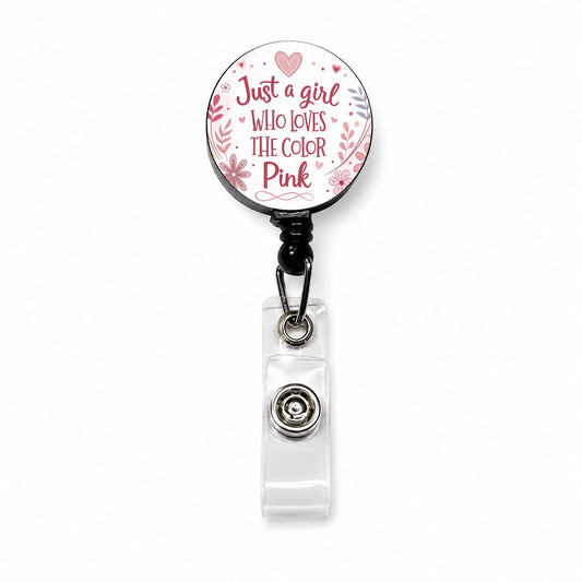 Just A Girl Who Loves The Color Pink Funny Retractable ID Key Card Name Tag Badge Holder with Clip