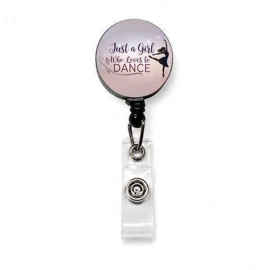 Just A Girl Who Loves To Dance Ballet Retractable ID Key Card Name Tag Badge Holder with Clip