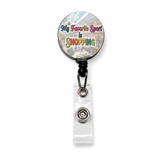 My Favorite Sport Is Shopping Funny Retractable ID Key Card Name Tag Badge Holder with Clip