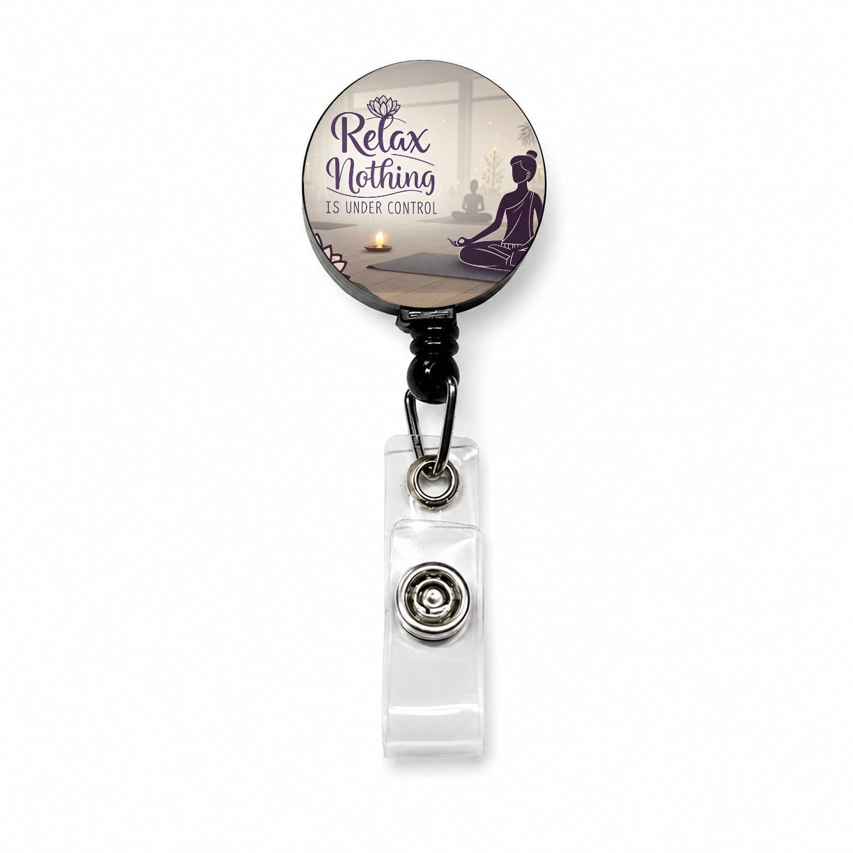 Relax Nothing Is Under Control Yoga Funny Retractable ID Key Card Name Tag Badge Holder with Clip