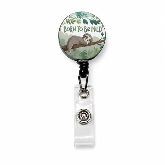 Sloth Sleeping Born To Be Mild Funny Retractable ID Key Card Name Tag Badge Holder with Clip