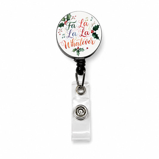 Fa La La La Whatever Christmas Funny Retractable ID Key Card Name Tag Badge Holder with Clip