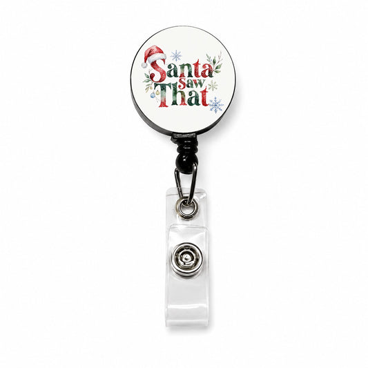 Santa Saw That Christmas Funny Retractable ID Key Card Name Tag Badge Holder with Clip
