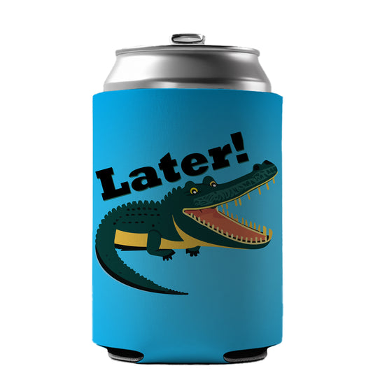 Alligator Later Gator Funny Can Cooler Beer Soda Drink Insulated Holder Sleeve Hugger