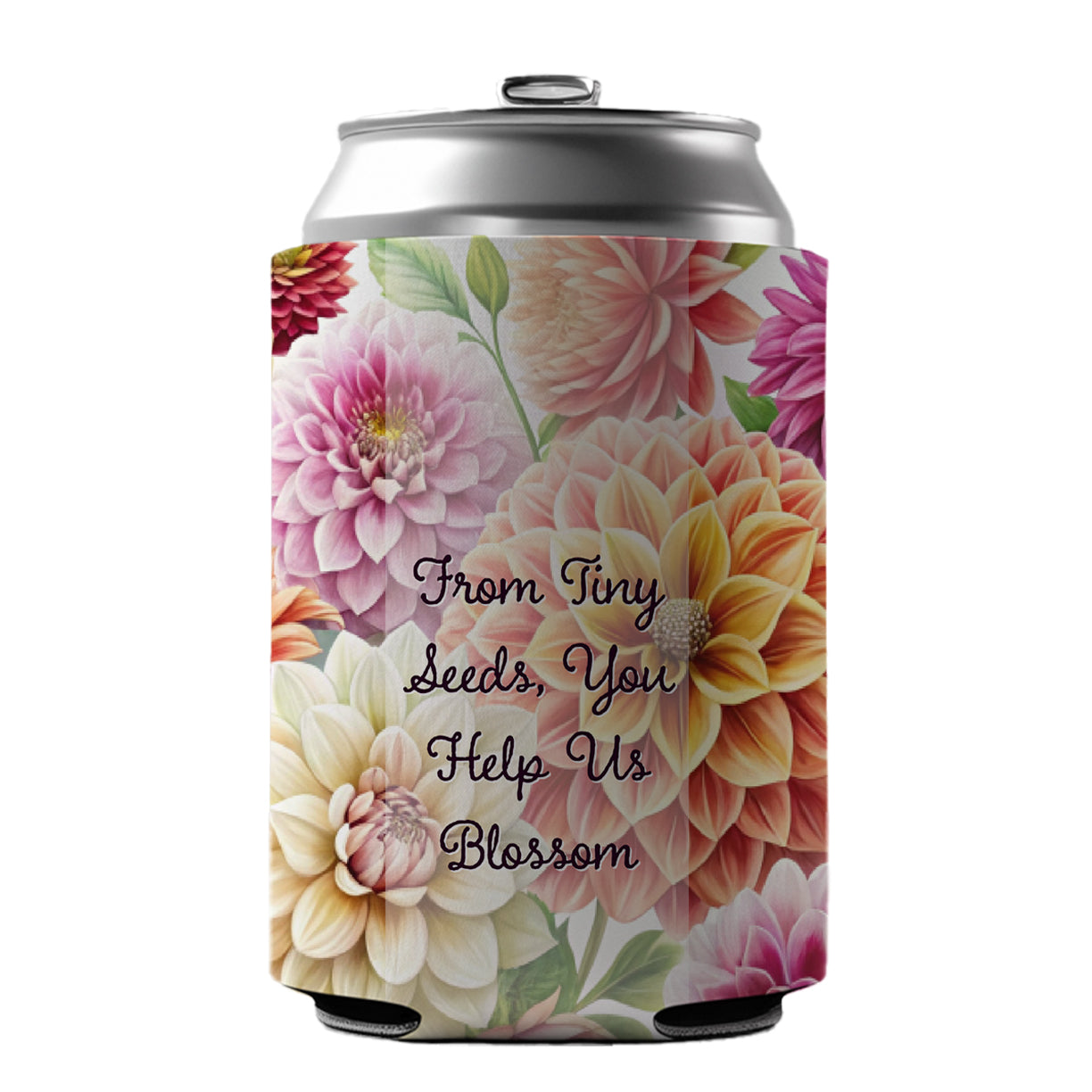 From Tiny Seeds Blossom Teacher Appreciation Dahlia Flowers Can Cooler Beer Soda Drink Insulated Holder Sleeve Hugger