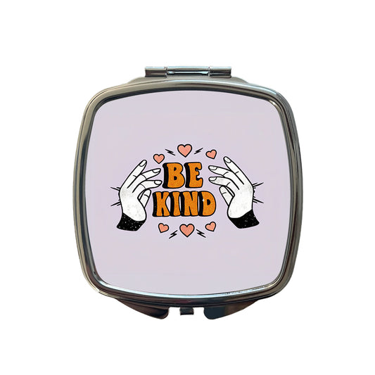 Be Kind Small Travel Purse Handbag Pocket Makeup Compact Mirror